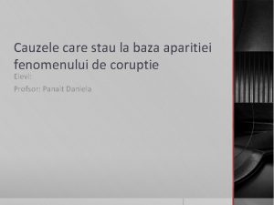 Cauzele care stau la baza aparitiei fenomenului de