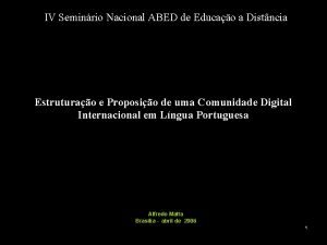 IV Seminrio Nacional ABED de Educao a Distncia