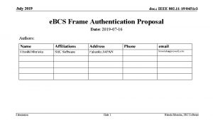 July 2019 doc IEEE 802 11 190451 r