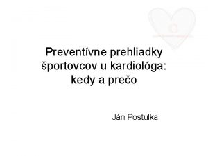 Preventvne prehliadky portovcov u kardiolga kedy a preo