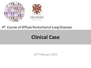 4 th Course of Diffuse Parenchymal Lung Diseases