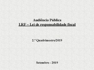 Audincia Pblica LRF Lei de responsabilidade fiscal 2
