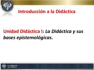 Introduccin a la Didctica Unidad Didctica I La