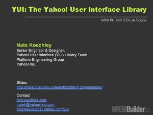 YUI The Yahoo User Interface Library Web Builder