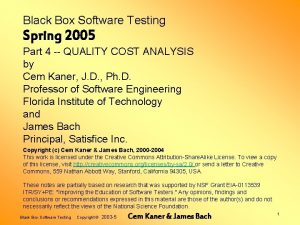 Black Box Software Testing Spring 2005 Part 4
