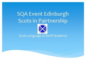 SQA Event Edinburgh Scots in Pairtnership Scots Language