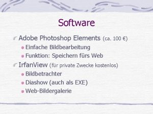 Software Adobe Photoshop Elements ca 100 Einfache Bildbearbeitung