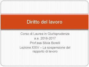 Diritto del lavoro Corso di Laurea in Giurisprudenza