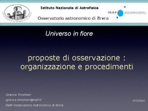 Istituto Nazionale di Astrofisica Universo in fiore proposte