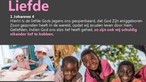 Hierin is de liefde gods geopenbaard