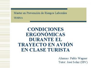 Master en Prevencin de Riesgos Laborales TESINA CONDICIONES