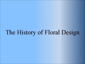 Egyptian time period floral design
