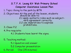 S T F A Leung Kit Wah Primary