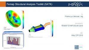 Structural analysis toolkit for nastran