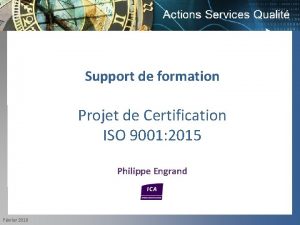 Support de formation Projet de Certification ISO 9001