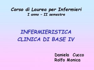 Corso di Laurea per Infermieri I anno II