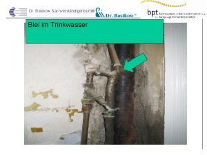 Dr Basikow Sachverstndigenbro Blei im Trinkwasser Dr Basikow