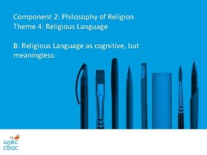 Component 2 Philosophy of Religion Theme 4 Religious