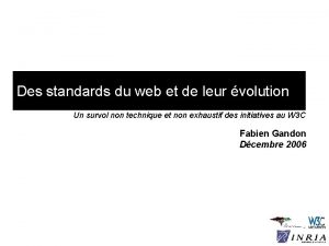 Des standards du web et de leur volution