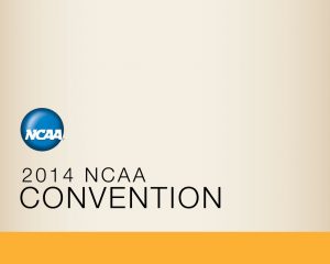 Educational Session NCAA Division I Hot Topics Thursday