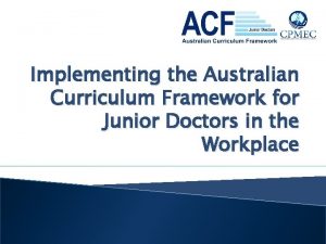 Australian curriculum framework for junior doctors