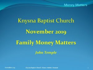 Money Matters Knysna Baptist Church November 2019 Family