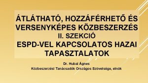 TLTHAT HOZZFRHET S VERSENYKPES KZBESZERZS II SZEKCI ESPDVEL