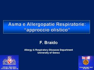 Asma e Allergopatie Respiratorie approccio olistico F Braido