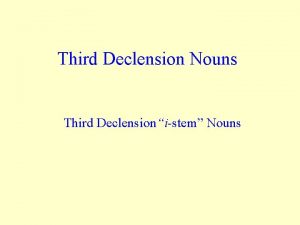 Latin third declension nouns