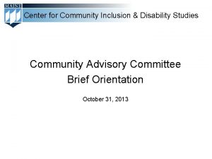 Center for community inclusion and disability studies