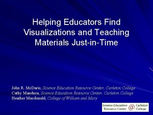 Helping Educators Find Visualizations and Teaching Materials JustinTime