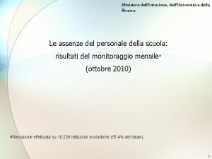 Ministero dellIstruzione dellUniversit e della Ricerca Le assenze