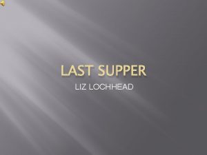 The last supper liz lochhead