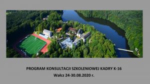 PROGRAM KONSULTACJI SZKOLENIOWEJ KADRY K16 Wacz 24 30