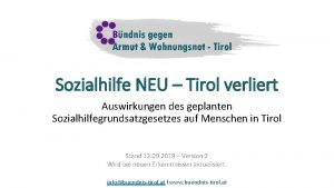 Sozialhilfe NEU Tirol verliert Auswirkungen des geplanten Sozialhilfegrundsatzgesetzes