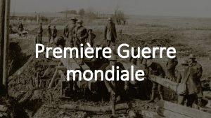 Premire Guerre mondiale LIMPRIALISME LE MILITARISME et LE