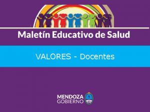 VALORES Docentes ETIMOLOGA DE LA PALABRA VALOR a