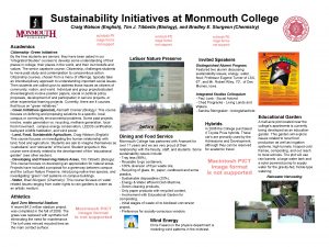 Sustainability Initiatives at Monmouth College Craig Watson English