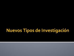 Nuevos Tipos de Investigacin Investigacin accin participativa IAP