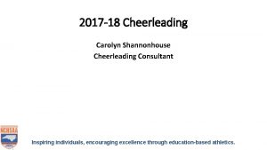 2017 18 Cheerleading Carolyn Shannonhouse Cheerleading Consultant Inspiring