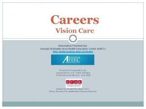 Careers Vision Care Information Provided By Georgia Statewide