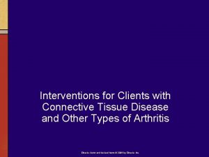 Interventions for Clients with Connective Tissue Disease and