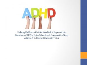 Helping Children with Attention Deficit Hyperactivity Disorder ADHD