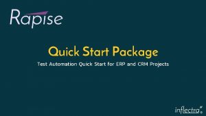 Quick Start Package Test Automation Quick Start for