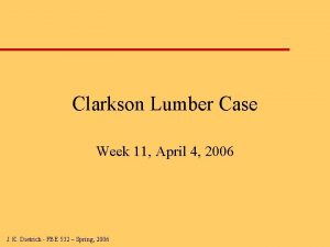 Clarkson lumber company case solution