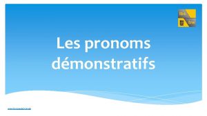 Les pronoms dmonstratifs www franzoesischbw de Quelle est