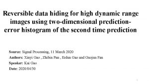 Reversible data hiding for high dynamic range images