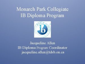 Monarch park ib program