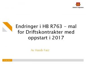 Endringer i HB R 763 mal for Driftskontrakter