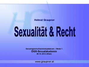 Helmut Graupner Sexuologische Basiskompetenzen Modul 1 GSSexualakademie 05